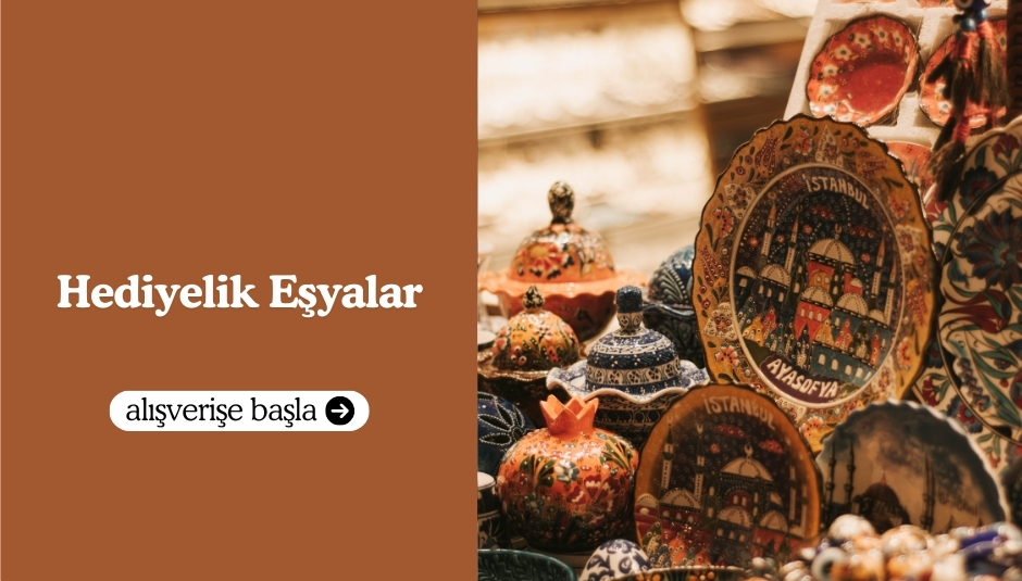Hediyelik Eşyalar